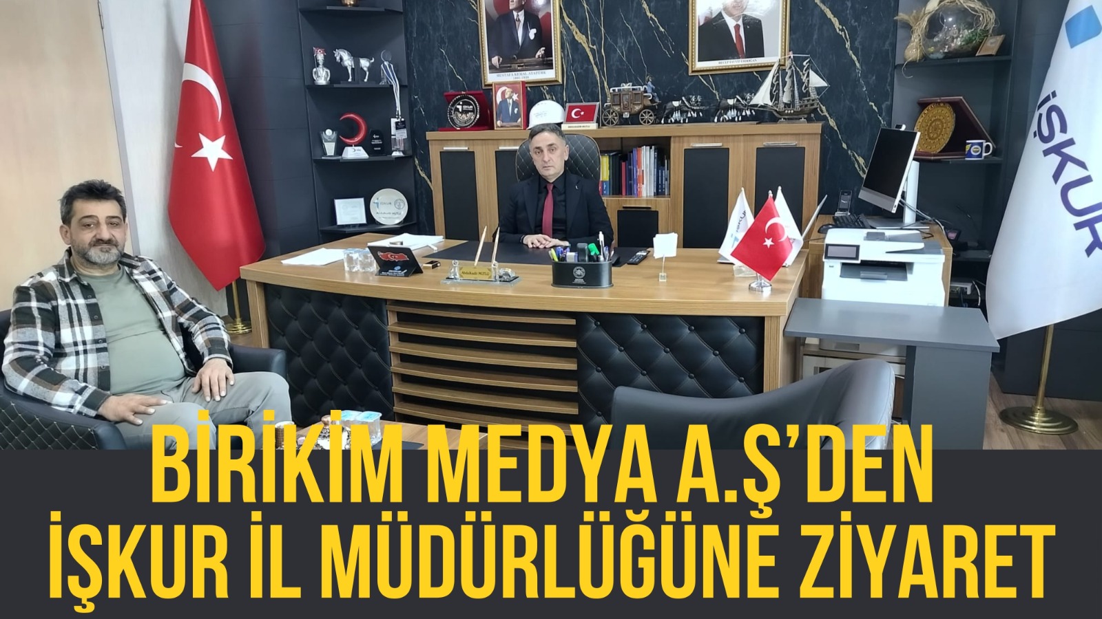 Birikim Medya A.Ş. Arz Tv ve Radyo Dadaş’tan Erzurum İŞKUR İl Müdürlüğü’ne Ziyaret