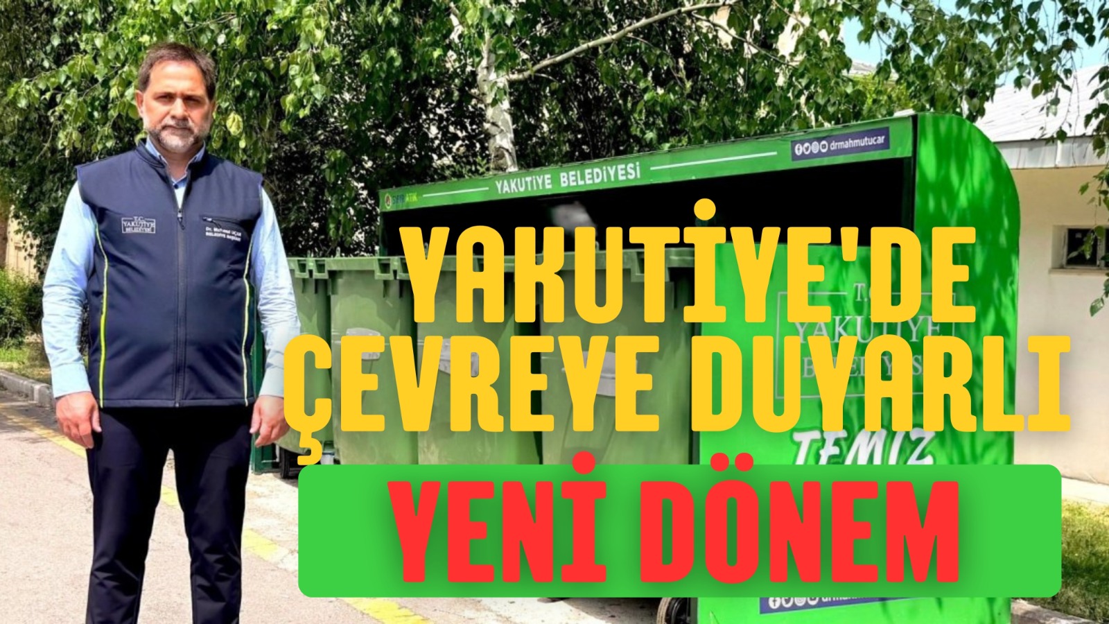 YAKUTİYE’DE ÇEVREYE DUYARLI YENİ DÖNEM