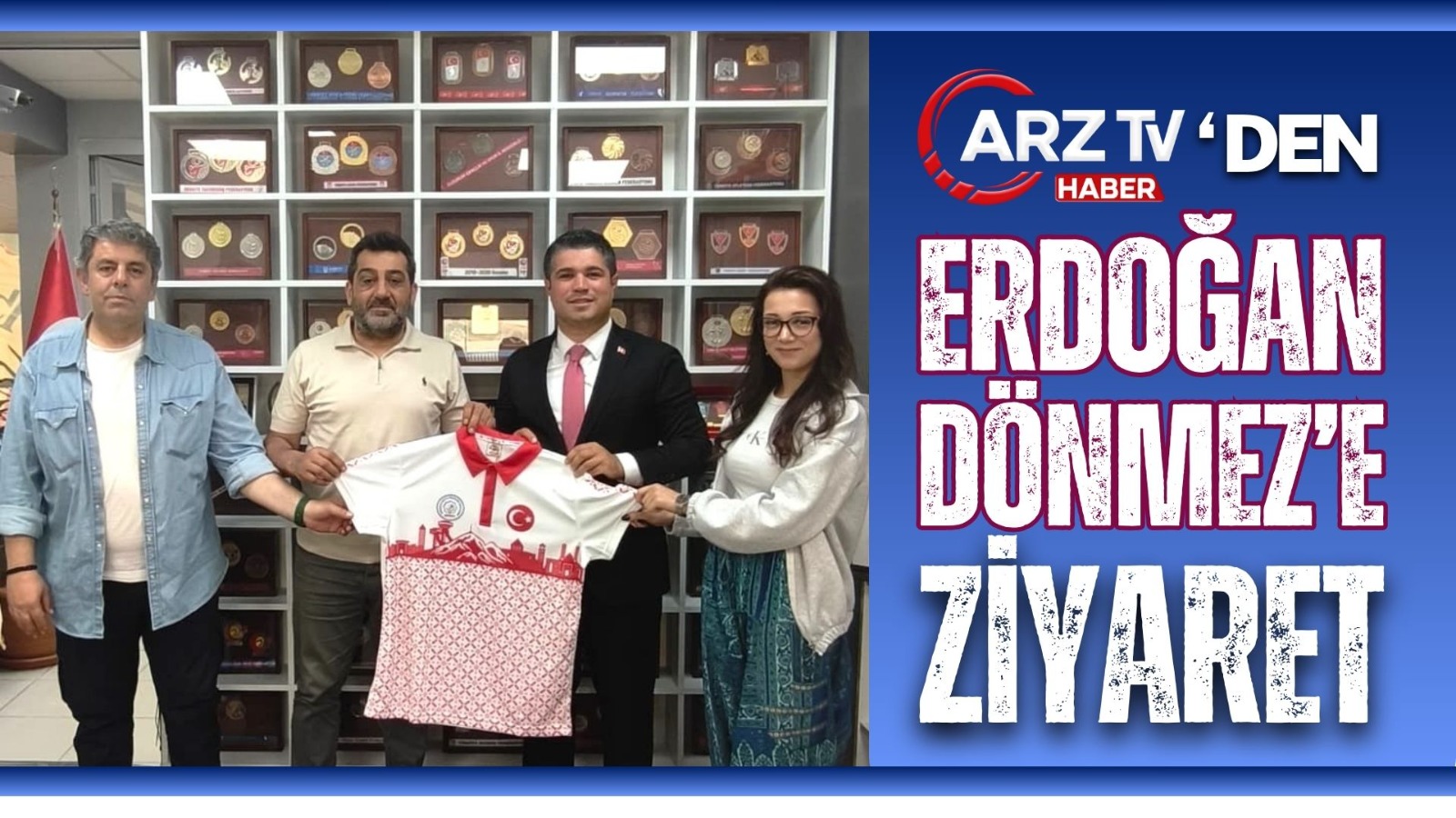 ARZ TV’den Erdoğan Dönmez’e Ziyaret